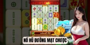 Nổ hũ Đường Mạt Chược